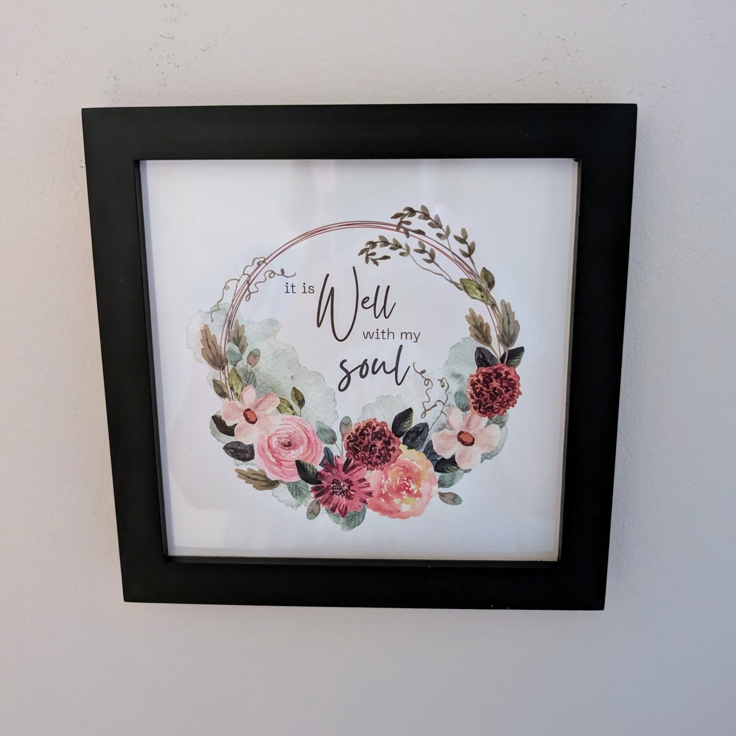 "ALL IS WELL WITH MY SOUL" Desktop or Wall Framed Decor- Cotton & Blossom Collection