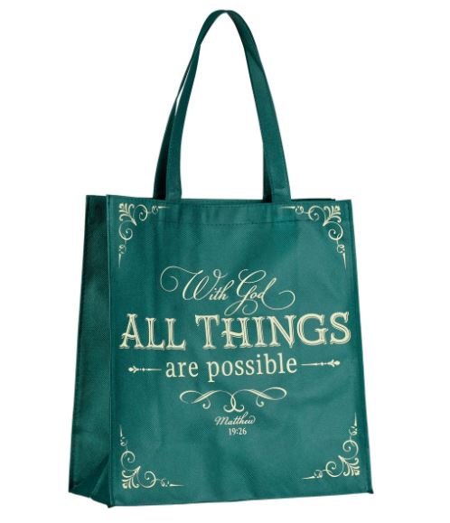 "WITH GOD ALL THINGS ARE POSSIBLE" Dark Green Shopping Tote