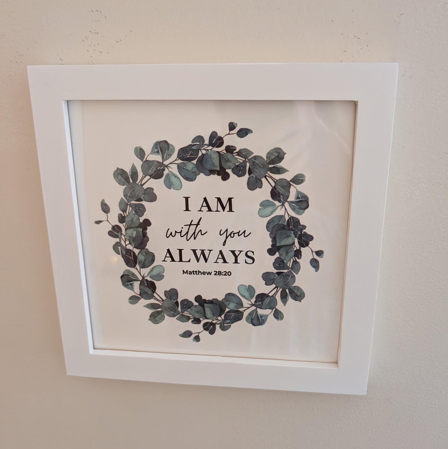 " I AM WITH YOU ALWAYS" Desktop or Wall Framed Decor-Cotton & Blossom Collection